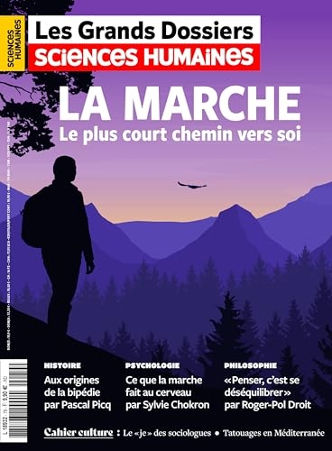Sciences Humaines GD N°79 : La Marche - Juillet 2025: Le plus court chemin vers soi