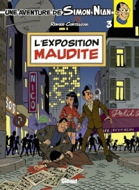 Une Aventure de Simon Nian Tome 3 : L'Exposition Maudite