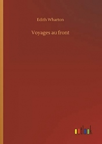 Voyages au front