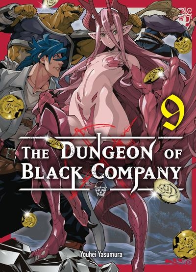 The Dungeon of Black Company T09 - Tome 09