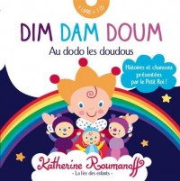 Dim Dam Doum : Au dodo les doudous (1CD audio)