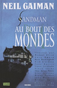 Sandman, Tome 8 : Au bout des mondes