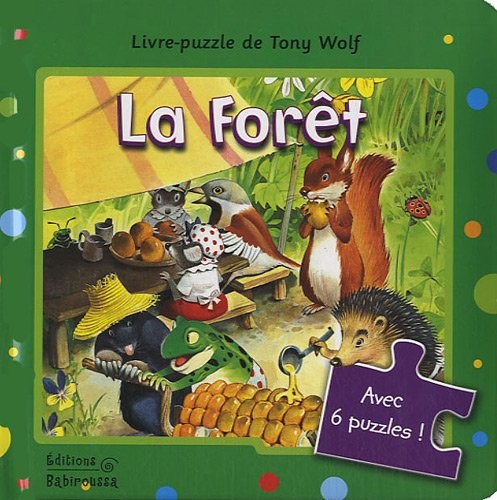 La forêt