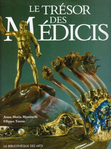 Le trésor des Médicis