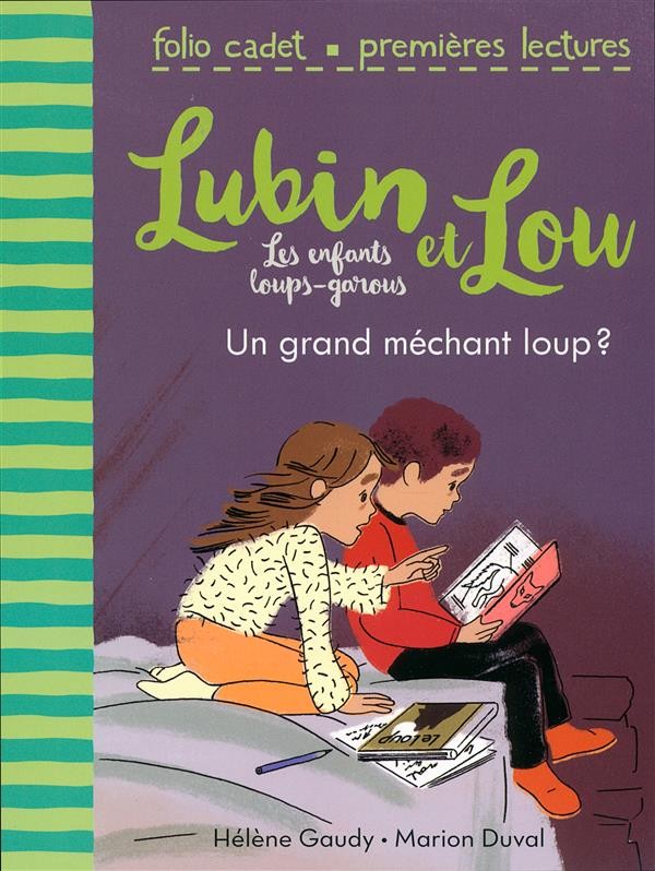 Lubin et Lou, les enfants loups-garous, 4 : Un grand méchant loup ?
