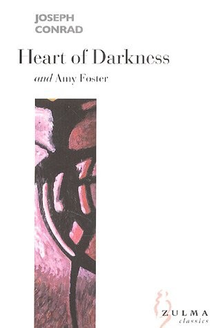 Heart of Darkness and Amy Foster [9782843043284]