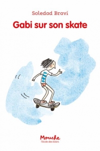 Gabi fait du skate