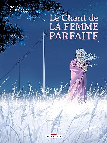 Le Chant de la femme parfaite