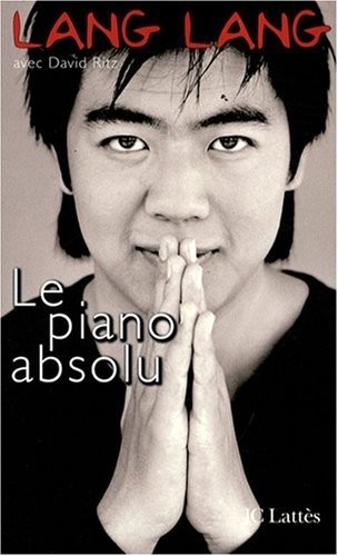 Le piano absolu : L'éducation d'un prodige