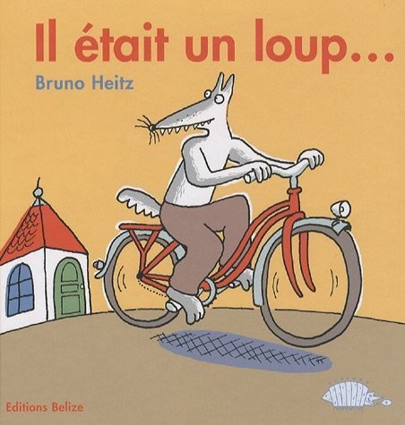 Il était un loup