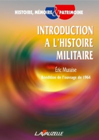 Introduction à l'histoire militaire