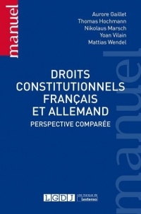 Droits constitutionnels français et allemand : Perspective comparée