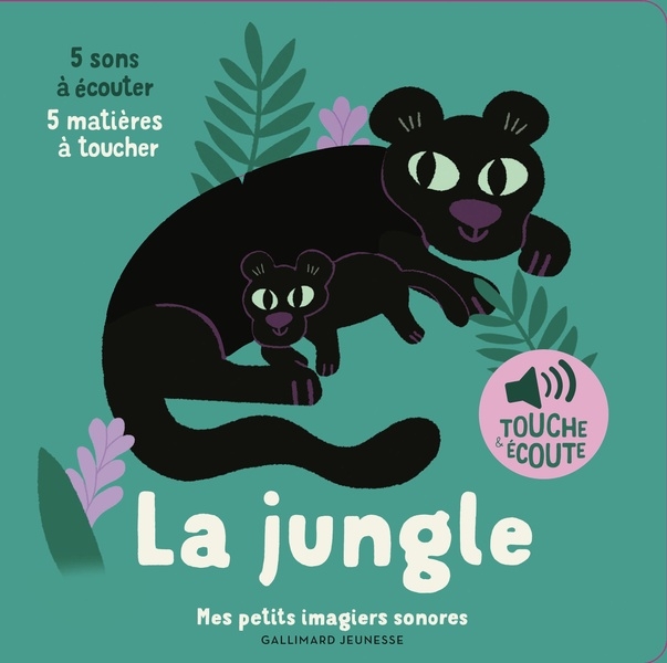 La jungle: 5 sons à écouter, 5 matières à toucher