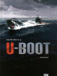 U-BOOT Tome 1 Docteur Mengel