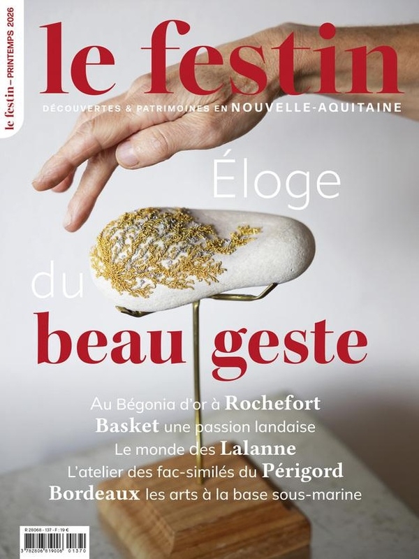 Le Festin 137 - Éloge du beau geste