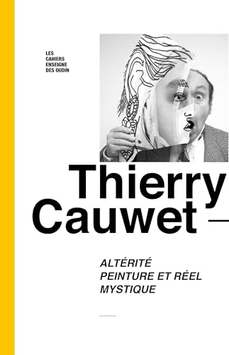 Altérité, peinture et réel, mystique