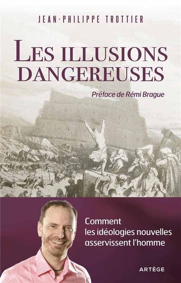 Les illusions dangereuses: Mécanique de l'idolâtrie victimaire