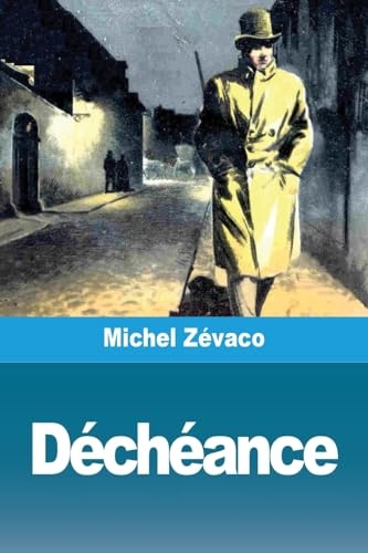 Déchéance [9783988818928]