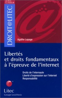 Libertés et droits fondamentaux à l'épreuve de l'internet (ancienne édition)