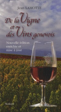 De la vigne et des vins genevois