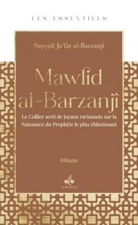 Le Mawlid al-Barzanji - Essentiels Le Collier serti de joyaux ravissants sur la Naissance du Prophète le plus éblouissant