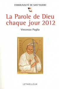 La parole de Dieu chaque jour 2012