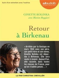 Retour à Birkenau: Livre audio 1 CD MP3 - Suivi d'un entretien avec Ginette Kolinka
