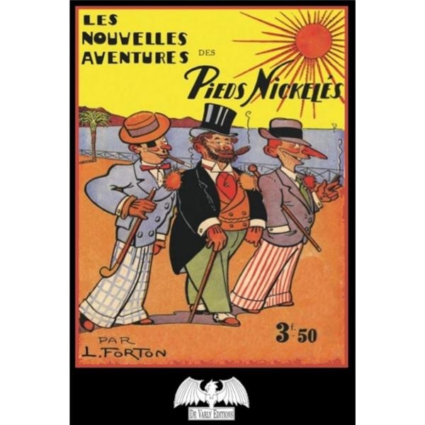 Les nouvelles aventures des Pieds Nickelés T4