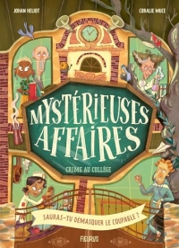 Mystérieuses Affaires - Au collège