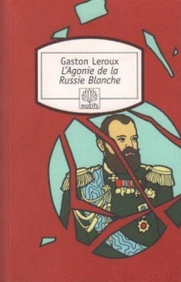 L'Agonie de la Russie Blanche