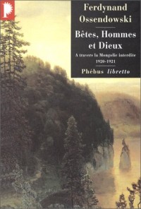 Bêtes, Hommes et Dieux