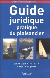Guide juridique pratique du plaisancier