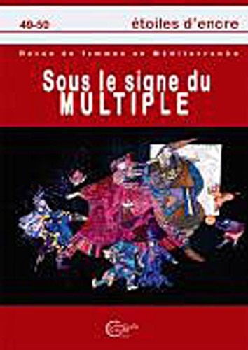 Etoiles d'encre 49-50 : Sous le signe du MULTIPLE