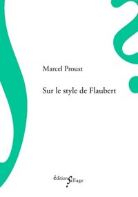 Sur le Style de Flaubert