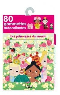 Ma boite a gommettes : les princesses du monde - De 3 à 5 ans