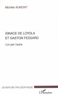 Ignace de Loyola et Gaston Fessard