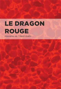 Dragon Rouge (le) - Nouvelles