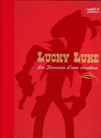 Lucky Luke - Les dessous d'une création - Ma Dalton/Chasseur de primes