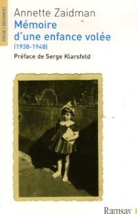 Mémoire d'une nefance volée : (1938-1948)