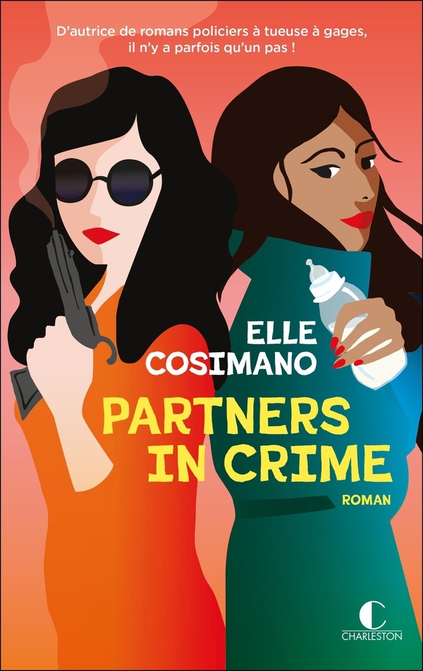 Finlay Donovan Tome 3 - Partners in crime: Partners in crime