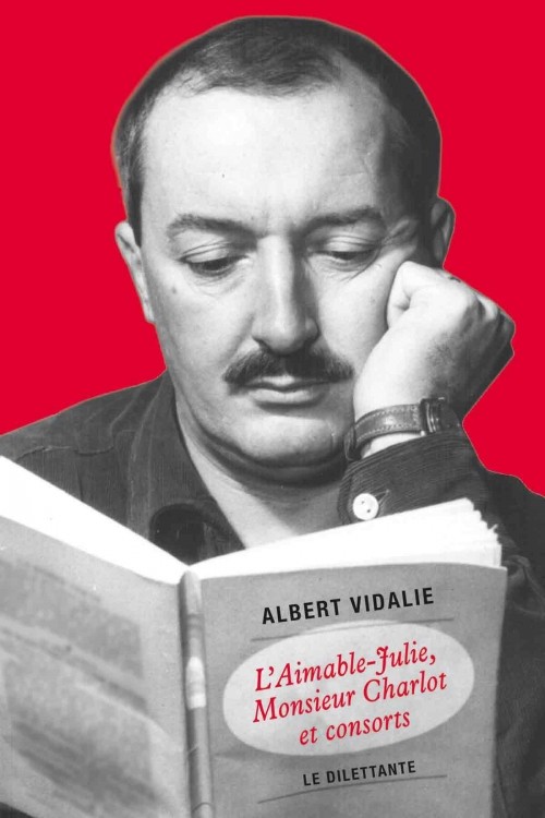 L'Aimable-Julie, Monsieur Charlot et consorts