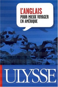L'anglais pour mieux voyager en Amérique