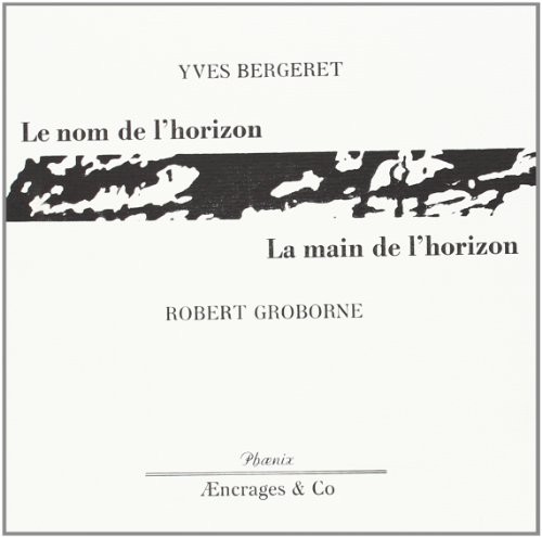 Le Nom de l'Horizon / la Main de l'Horiz