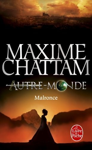 Malronce (Autre-Monde, Tome 2)