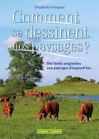 Comment se dessinent les paysages