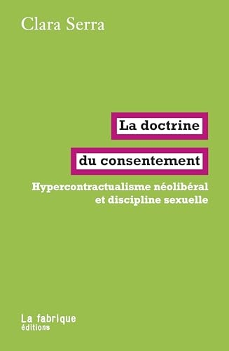 La doctrine du consentement