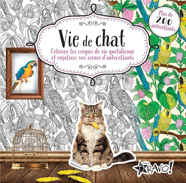 Vie de chat