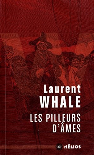 Les pilleurs d'âmes