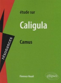 Caligula Camus