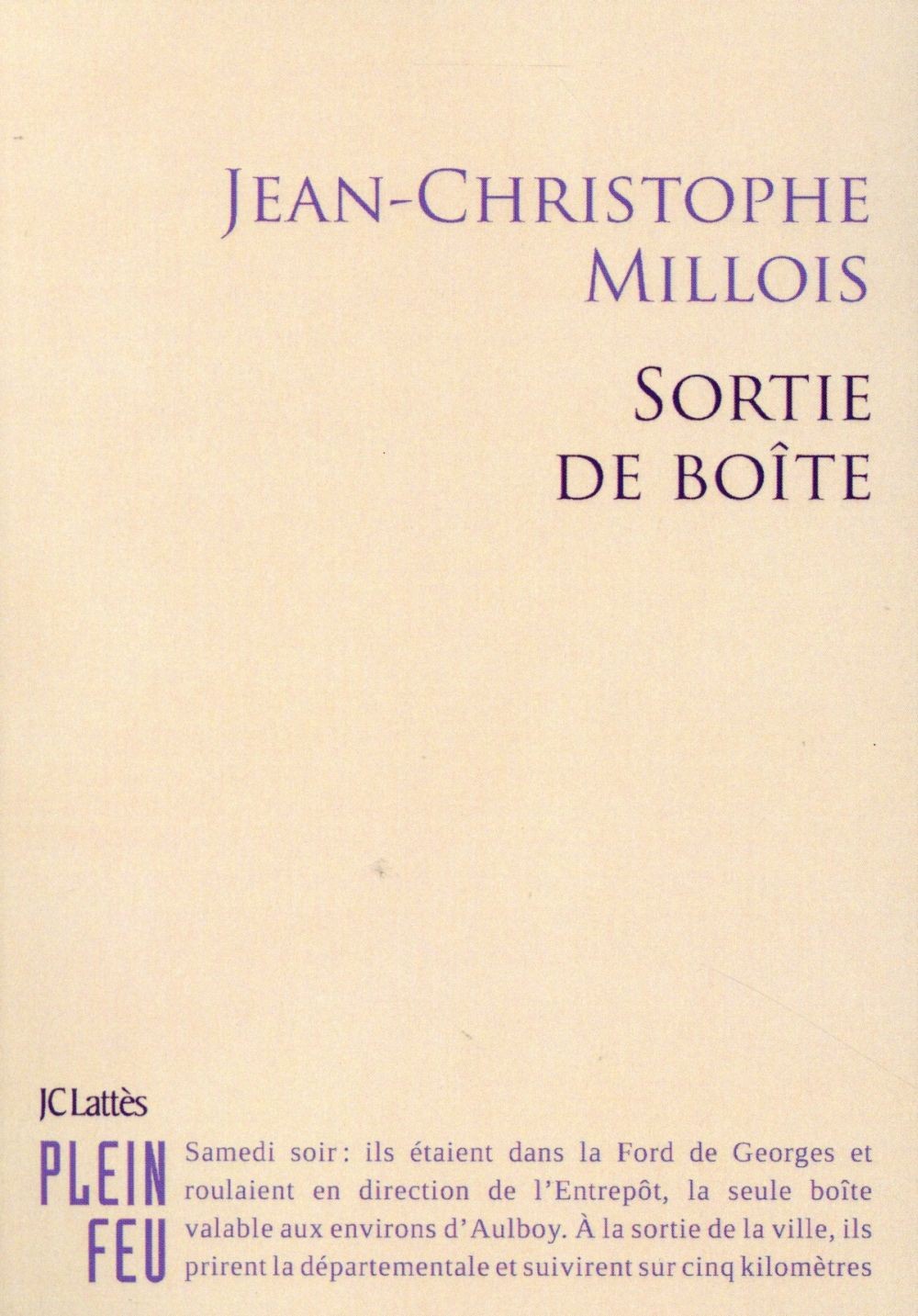 Sortie de boîte
